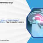 Early Signs of Neurological Conditions You Shouldn’t Ignore