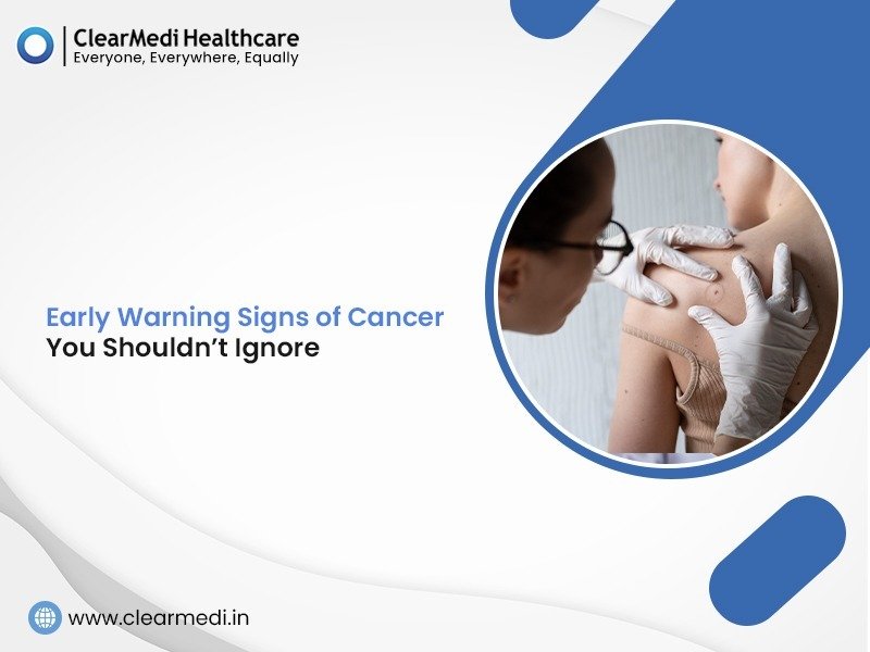 Early Warning Signs of Cancer You Shouldn’t Ignore